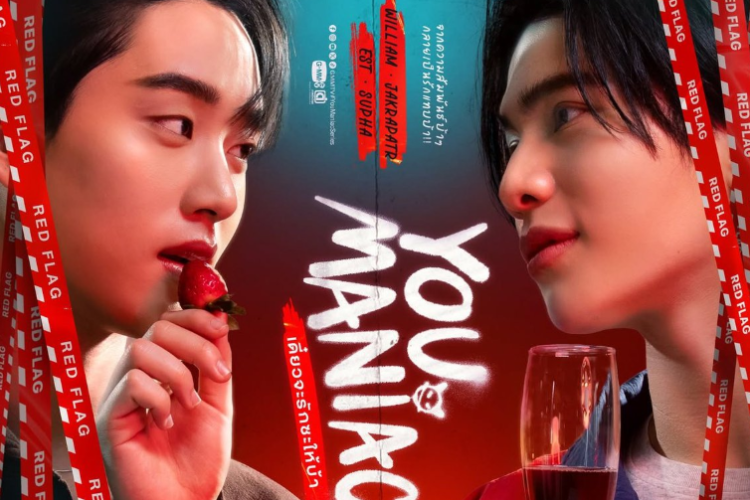 Sinopsis dan Link Nonton Drama You Maniac (2026) Full Episode Subtitle Indonesia, William dan Est Supha Kembali Beradu Akting