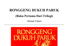 Sinopsis dan Link Baca Novel Ronggeng Dukuh Paruk Karya Ahmad Tohari Bab Lengkap PDF GRATIS, Kisah Srinthil Sang Indang Ronggeng